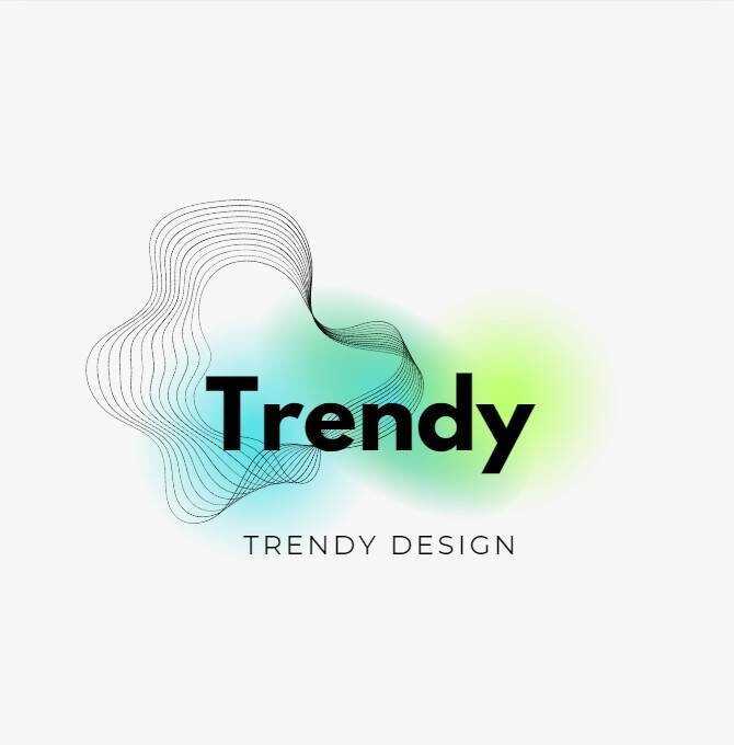 Trendy Design