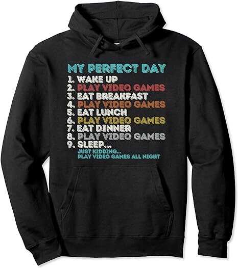 Vintage Retro My Perfect Day Gaming Apparel Funny Gamer Pullover Hoodie